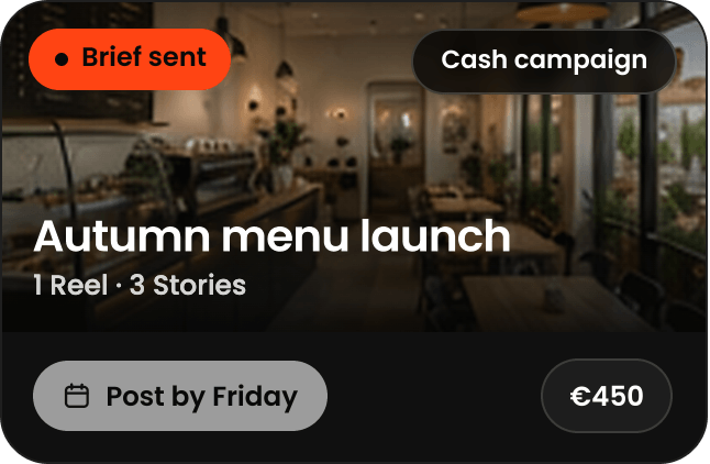 Example cash campaign in the REACH app: the Autumn menu launch, brief sent, 1 Reel and 3 Stories, post by Friday, €450.